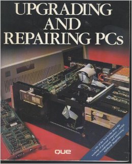 Upgrading and Repairing PCs 1989